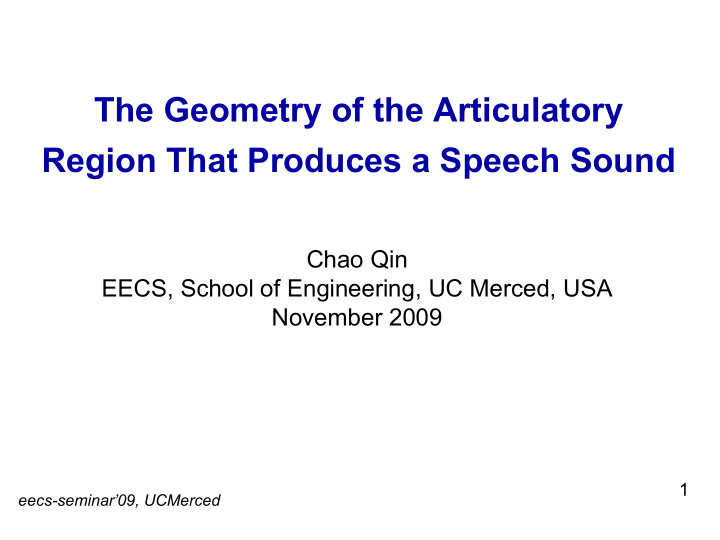 the geometry of the articulatory region that produces a