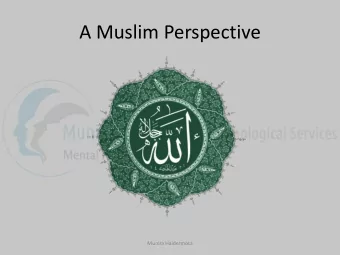 A Muslim Perspective  Munira Haidermota  Munira Haidermota  What is Islam?    Name of a Religion