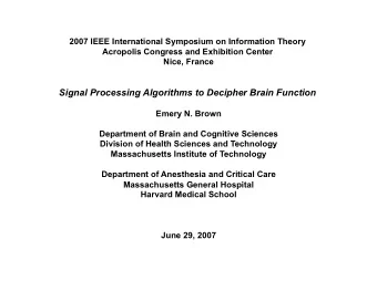 ACKNOWLEDGMENTS Graphics and Animations  Experimentation  Loren M. Frank  David P. Nguyen  Michael