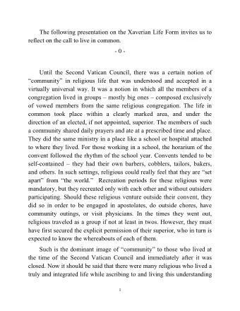 The following presentation on the Xaverian Life Form invites us to  reflect on the call to live in