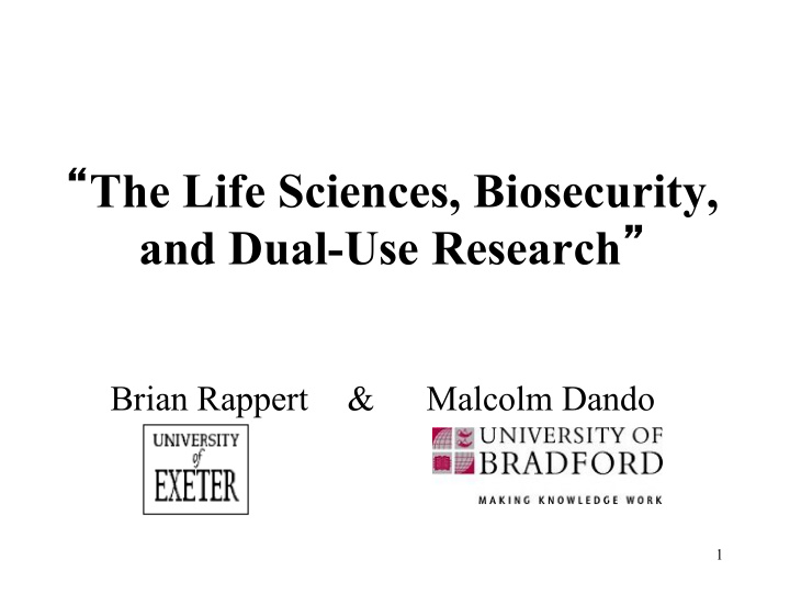 the life sciences biosecurity and dual use research