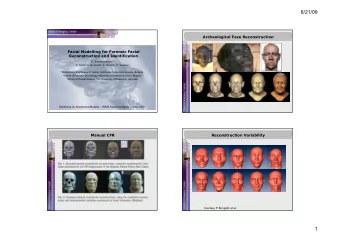6/21/09  Archeological Face Reconstruction  Facial Modelling for Forensic Facial  Reconstruction