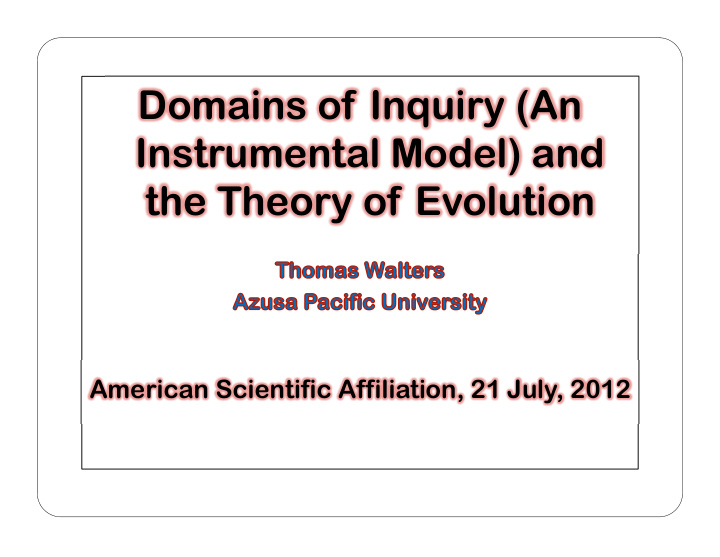 domains of inquiry an instrumental model and the theory