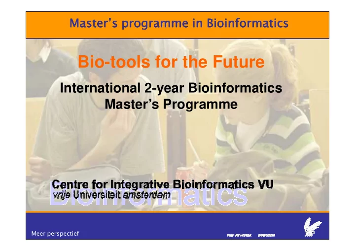 bio tools for the future