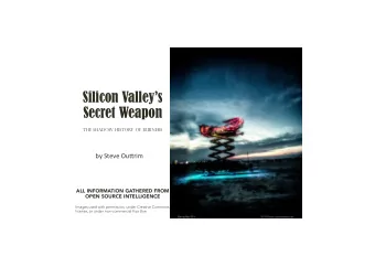 Silicon Valleys  Secret Weapon The SHAdow History of BurnE RS  by Steve Ou*rim  ALL INFORMATION