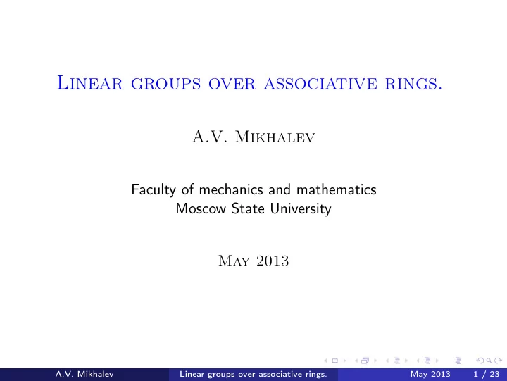 linear groups over associative rings