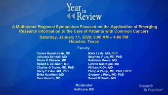 A Multitumor Regional Symposium Focused on the Application of Emerging  Research Information to the