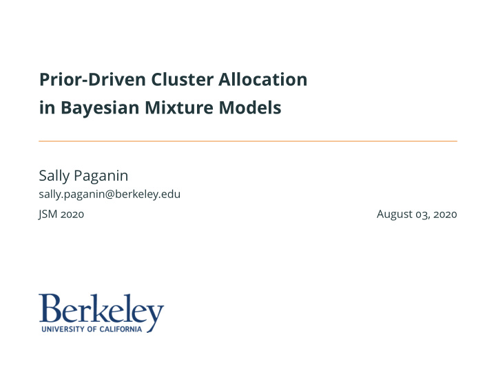 prior driven cluster allocation in bayesian mixture models