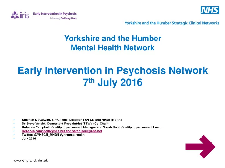 early intervention in psychosis network