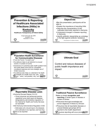 Objectives  After this presentation, participants will be  able to:  Explain the importance of