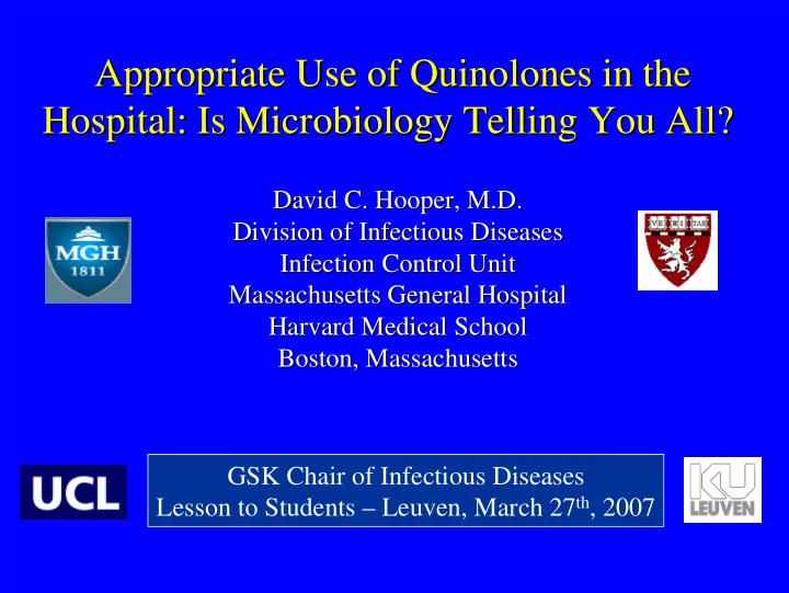 appropriate use of quinolones quinolones in the in the