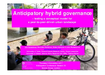 Anticipatory hybrid governance   testing a conceptual model for  a peer-to-peer-driven urban
