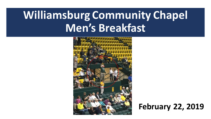 williamsburg community chapel men s breakfast