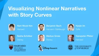 Visualizing Nonlinear Narratives  with Story Curves  Nam Wook Kim  Benjamin Bach  Hyejin Im
