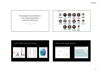 On weapons and dialects:  The initial hypothesis  and the final story  Marie-Jos Kolly | NZZ