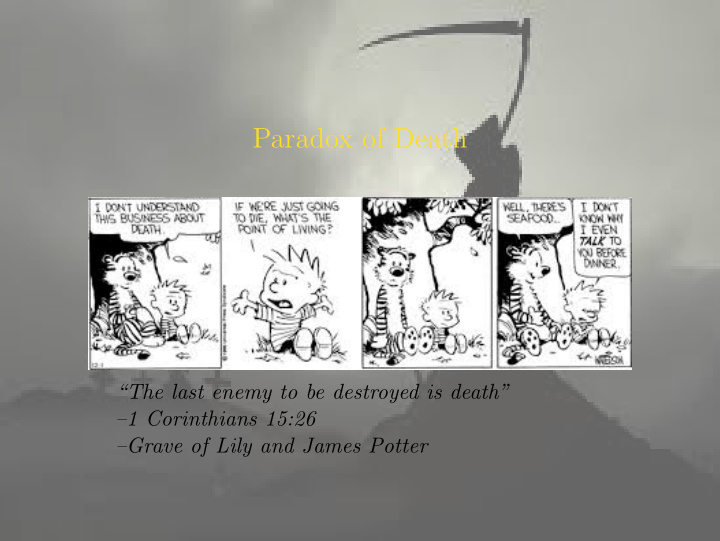 paradox of death