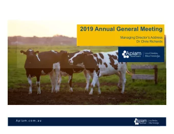 2019 Annual General Meeting  Managing Directors Address  Dr Chris Richards  28 November 2019  A