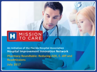 Readmissions  July 2017 Pharmacy Roundtable  Office Hour-  Interactive Agenda  Hosted by Mission