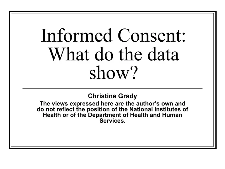 informed consent what do the data show