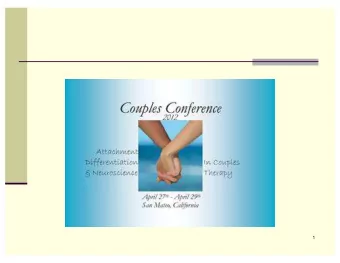 1  Using Positive Experiences  To Heal Personal  And Relational Wounds  Love &amp; Intimacy:  The