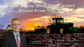 Ohio Soybean Council-  June 9, 2020  Photo Credit- Corey Hillebro  The outlook might be grim, but
