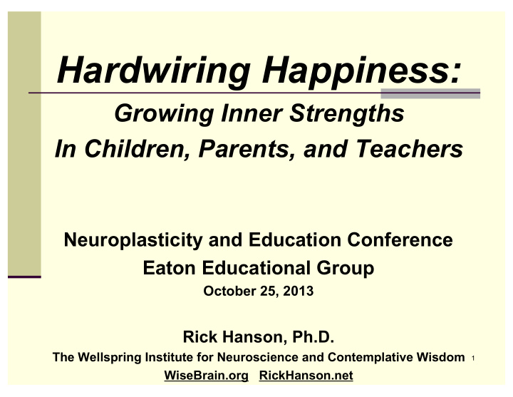 hardwiring happiness