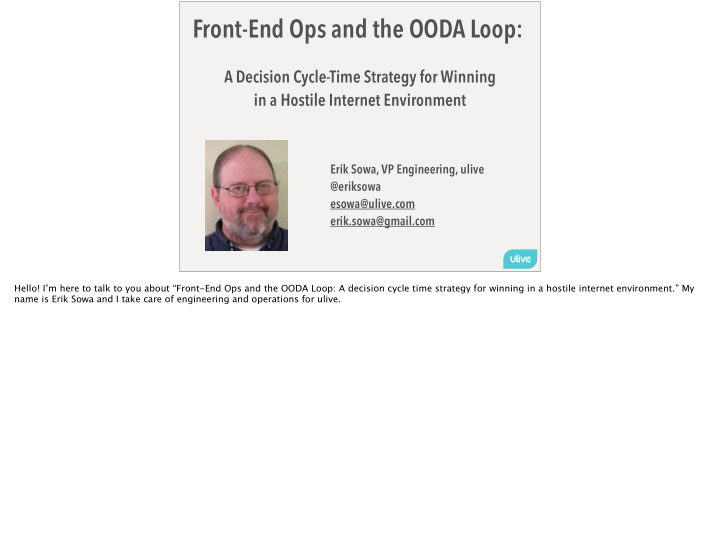 front end ops and the ooda loop