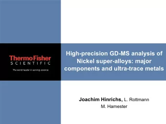 High-precision GD-MS analysis of  Nickel super-alloys: major  components and ultra-trace metals