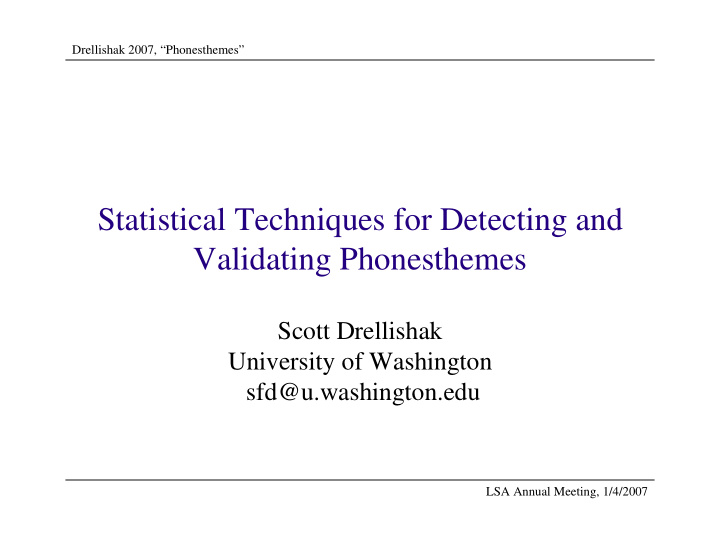 statistical techniques for detecting and validating