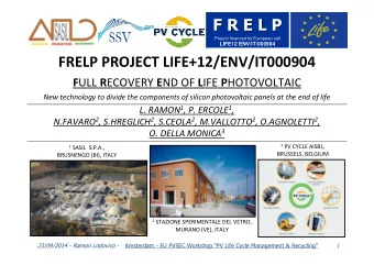 F R E L P  F R E L P  Project financed by European call  LIFE12 ENV/IT/000904  FRELP PROJECT