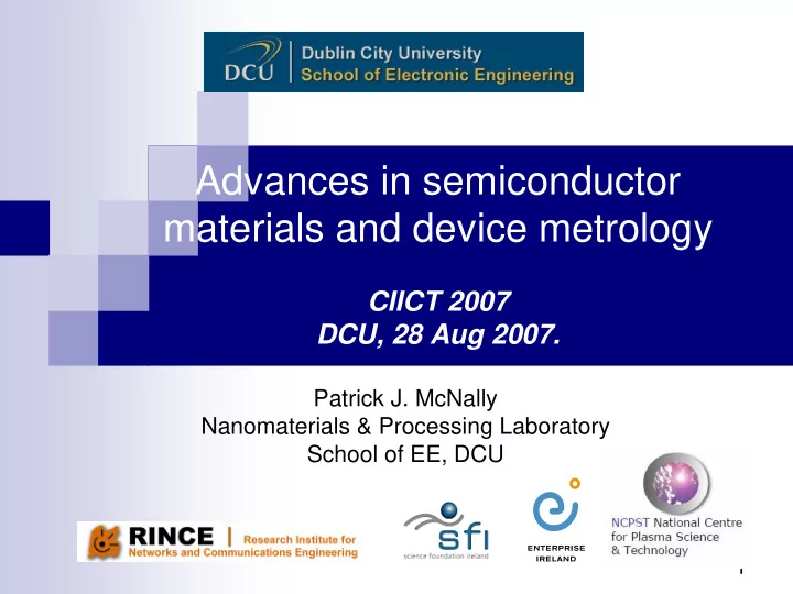 advances in semiconductor materials and device metrology
