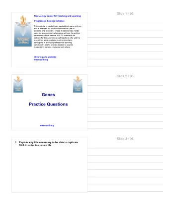 Genes  Practice Questions  www.njctl.org  Slide 3 / 95  1  Explain why it is necessary to be able