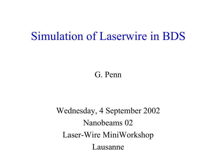 simulation of laserwire in bds