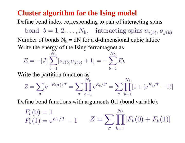 cluster algorithm for the ising model