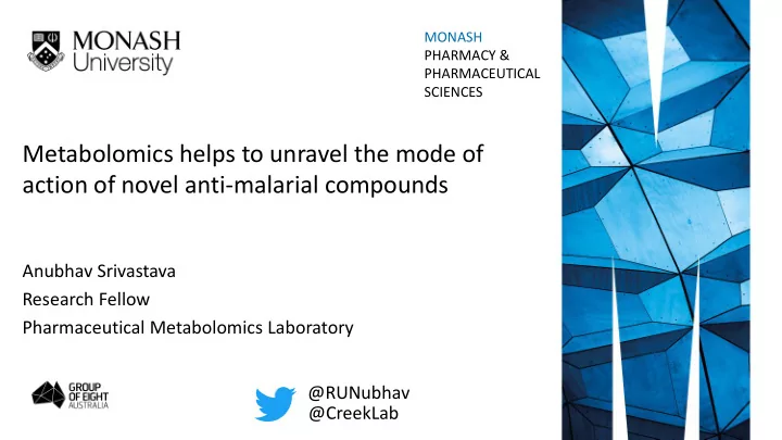 metabolomics helps to unravel the mode of action of novel