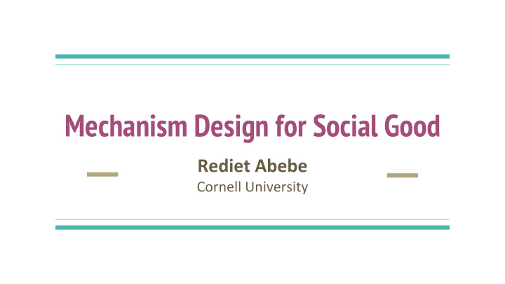mechanism design for social good related work