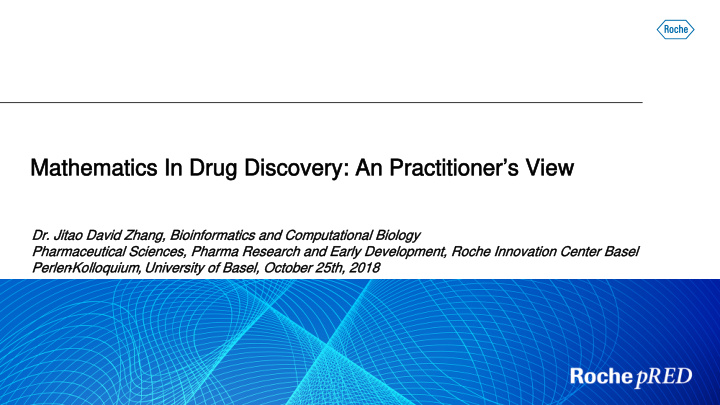 mathematics in drug discovery an practitioner s view