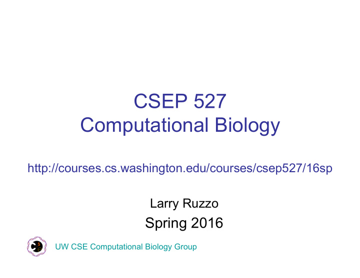 csep 527 computational biology