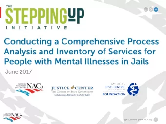 1  2  Todays Webinar  Council of State Governments Justice Center  Tony Fabelo, Ph.D.  Deputy