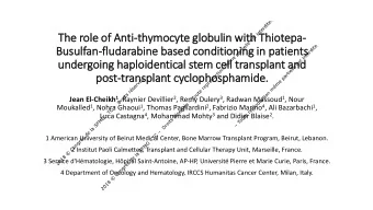 The role  le of Anti-thymocyt  yte glo  lobulin  in wit  ith Thio  iotepa-  Busulf