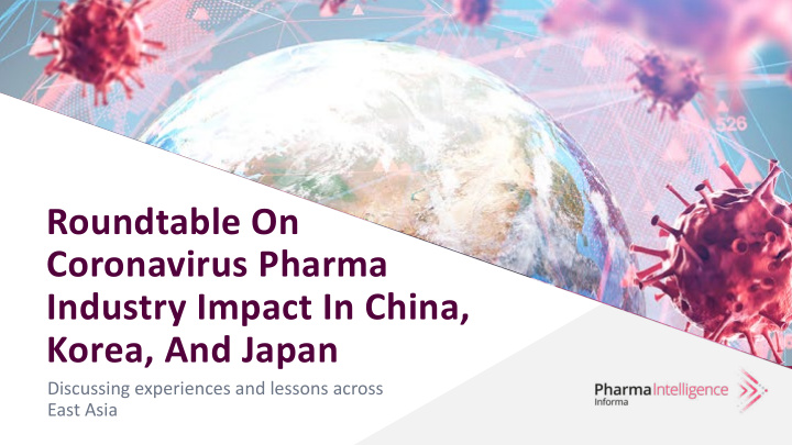 roundtable on coronavirus pharma industry impact in china