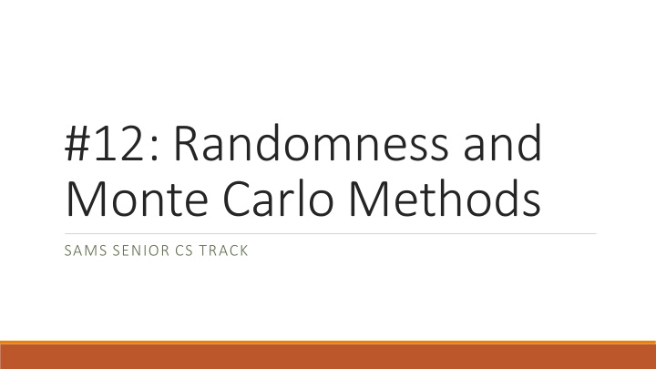 12 randomness and monte carlo methods