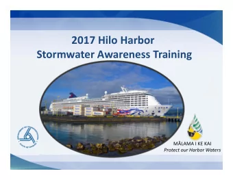 2017 Hilo Harbor Stormwater Awareness Training M  LAMA I KE KAI Protect our Harbor Waters  Hilo