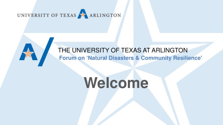 welcome forum on natural disasters and community