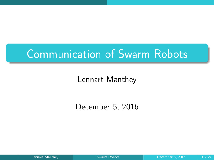 communication of swarm robots