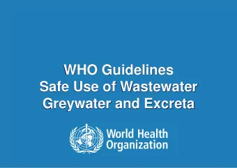 WHO Guidelines  Safe Use of Wastewater  Greywater and Excreta 1 | Safe Use of Wastewater, Greywater