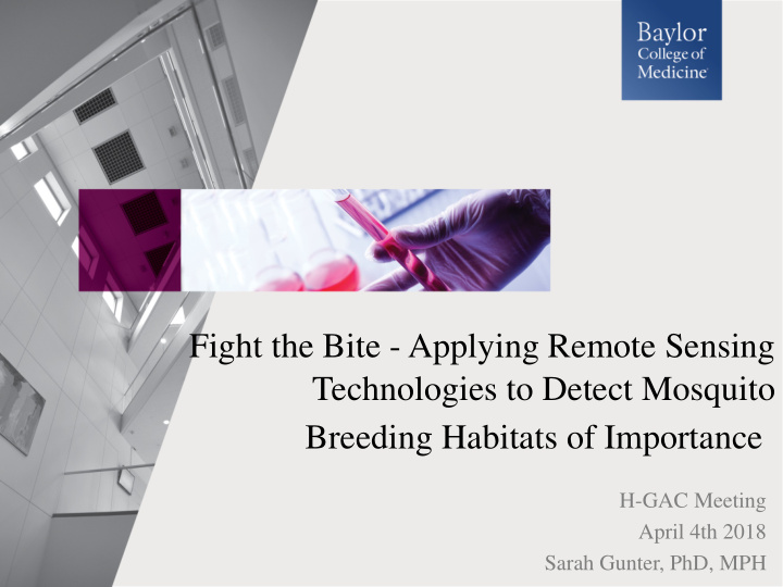 fight the bite applying remote sensing technologies to