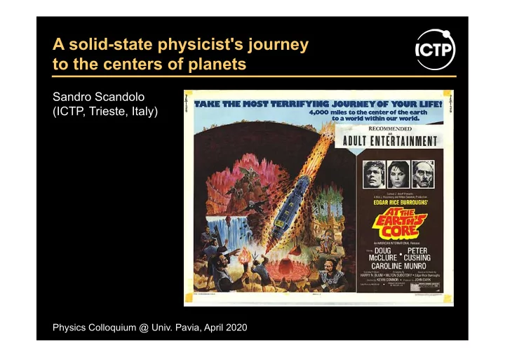 a solid state physicist s journey to the centers of