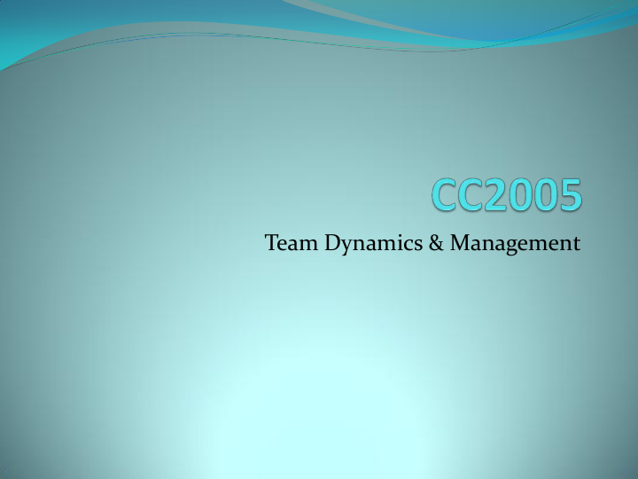 team dynamics management team dynamics management