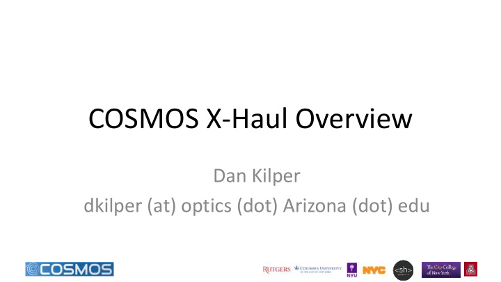 cosmos x haul overview